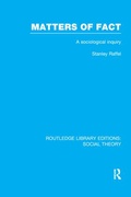 Cover: Matters of Fact (RLE Social Theory) - Routledge