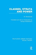 Cover: Classes, Strata and Power (RLE Social Theory) - Routledge