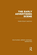 Cover: The Early Advertising Scene (RLE Marketing) - Routledge