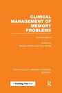 Cover: Clinical Management of Memory Problems (2nd Edn) (PLE: Memory) - Psychology Press Ltd