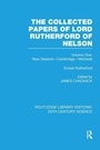 Cover: The Collected Papers of Lord Rutherford of Nelson - Routledge