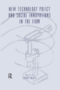 Cover: New Technology Policy and Social Innovations in the Firm - Routledge