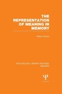 Cover: The Representation of Meaning in Memory (PLE: Memory) - Psychology Press Ltd