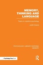 Cover: Memory, Thinking and Language (PLE: Memory) - Psychology Press Ltd