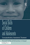 Cover: Social Skills of Children and Adolescents - Psychology Press Ltd