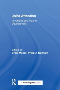Enlarge image Cover: Joint Attention - Psychology Press Ltd