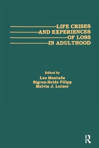 Enlarge image Cover: Life Crises and Experiences of Loss in Adulthood - Routledge