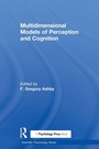 Cover: Multidimensional Models of Perception and Cognition - Psychology Press Ltd