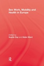 Cover: Sex Work, Mobility & Health - Routledge