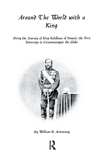 Enlarge image Cover: Around The World With A King - Routledge
