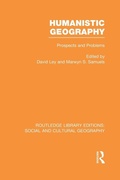 Cover: Humanistic Geography (RLE Social & Cultural Geography) - Routledge