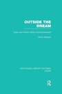 Cover: Outside the Dream (RLE: Lacan) - Routledge