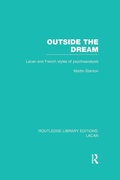 Cover: Outside the Dream (RLE: Lacan) - Routledge