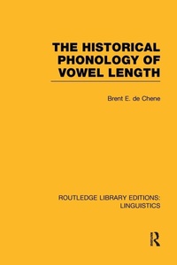 Enlarge image Cover: The Historical Phonology of Vowel Length (RLE Linguistics C: Applied Linguistics) - Routledge