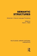 Cover: Semantic Structures (RLE Linguistics B: Grammar) - Routledge
