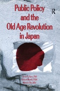 Cover: Public Policy and the Old Age Revolution in Japan - Routledge