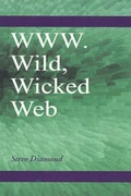 Cover: WWW.Wild, Wicked Web - Xlibris Corporation