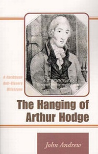 Abbildung von: The Hanging of Arthur Hodge - Xlibris Corporation