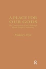Bild: A Place for Our Gods - Routledge