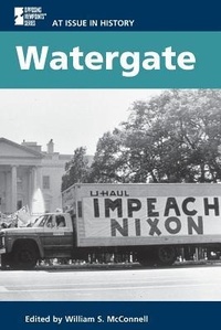 Enlarge image Cover: Watergate - Greenhaven Publishing