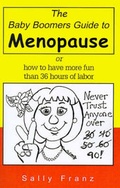 Cover: The Baby Boomers Guide to Menopause - Xlibris Corporation
