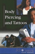 Cover: Body Piercing and Tattoos - Greenhaven Press