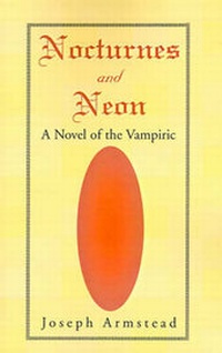 Enlarge image Cover: Nocturnes and Neon - Xlibris Corporation