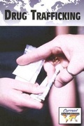 Cover: Drug Trafficking - Greenhaven Publishing