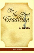 Cover: In the Best Tradition - Xlibris Corporation