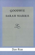 Cover: Goodbye Sarah Harris - Xlibris Corporation