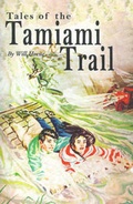 Cover: Tales of the Tamiami Trail - Xlibris Corporation