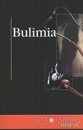 Cover: Bulimia - Greenhaven Press
