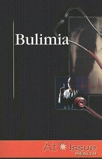 Abbildung von: Bulimia - Greenhaven Press