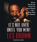 Abbildung von: It's Not Over Until You Win - Simon & Schuster Audio