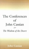 Cover: The Conferences of John Cassian - Xlibris Corporation