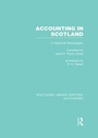 Cover: Accounting in Scotland (RLE Accounting) - Routledge