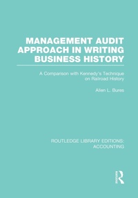 Abbildung von: Management Audit Approach in Writing Business History (RLE Accounting) - Routledge