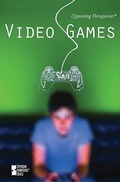 Cover: Video Games - Greenhaven Press
