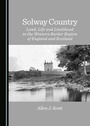 Cover: Solway Country - Cambridge Scholars Publishing