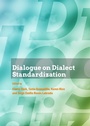 Cover: Dialogue on Dialect Standardization - Cambridge Scholars Publishing