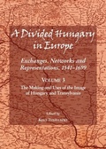 Cover: Divided Hungary in Europe - Cambridge Scholars Publishing