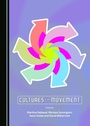 Cover: Cultures in Movement - Cambridge Scholars Publishing