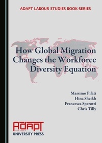 Enlarge image Cover: How Global Migration Changes the Workforce Diversity Equation - Cambridge Scholars Publishing