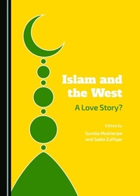 Abbildung von: Islam and the West - Cambridge Scholars Publishing