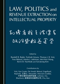 Abbildung von: Law, Politics and Revenue Extraction on Intellectual Property - Cambridge Scholars Publishing