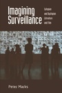 Cover: Imagining Surveillance - Edinburgh University Press