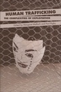 Cover: Human Trafficking - Edinburgh University Press