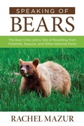 Cover: Speaking of Bears - Falcon Guides