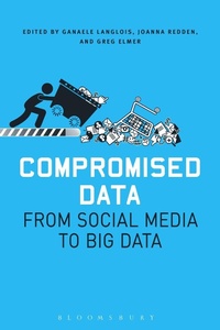 Enlarge image Cover: Compromised Data - Bloomsbury Academic USA