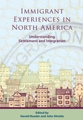 Cover: Immigrant Experiences in North America - Canadian Scholars
